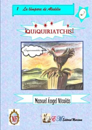 ÁQUIQUIRIATCHIS!